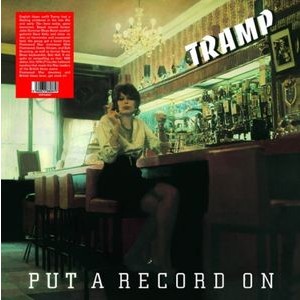 Tramp - Put A Record On