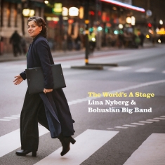 Lina Nyberg & Bohuslän Big Band - The World's A Stage