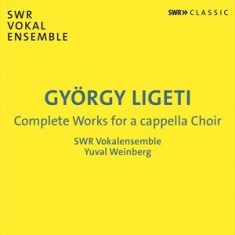 Ligeti Gyorgy - Complete Works For A Cappella Choir