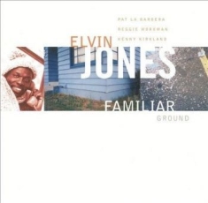 Elvin Jones - Familiar Ground