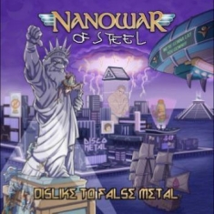 Nanowar Of Steel - Dislike To False Metal