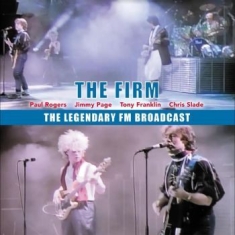 Firm The - The Legendary Fm Broadcast