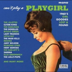 Blandade Artister - Can?T Play A Playgirl (1960S Girl G
