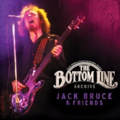 Bruce Jack And Friends - The Bottom Line Archive