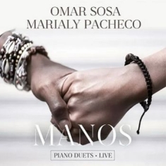 Sosa Omar Marialy Pacheco - Manos - Piano Duets Live