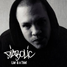 Diabolic - Liar & A Thief (2Lp) (Rsd)