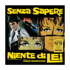 MORRICONE ENNIO - Senza Sapere Niente Di Lei (Yellow Vinyl) (Rsd)