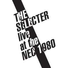 Selecter - Live At The Nec 1980