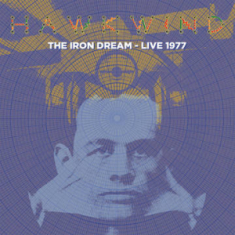 Hawkwind - The Iron Dream - Live 1977