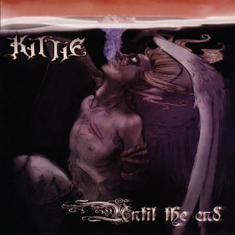 Kittie - Until The End