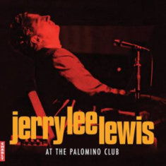 LewisJerry Lee - At The Palomino Club