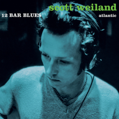 Scott Weiland - 12 Bar Blues