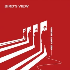 Bird's View - Red Light Habits (Digipack)