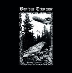 Bonjour Tristesse - Against Leviathan