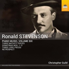 Stevenson Ronald - Piano Music, Vol. 6