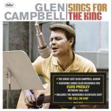 Glen Campbell - Sings For The King