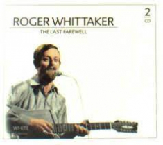 Roger Whittaker - The Last Farewell