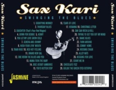 Sax Kari & His Orchestra - Swinging The Blues 1947-1957