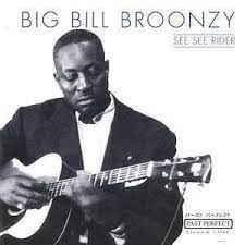 Broonzy Big Bill - See See Rider