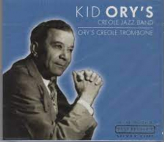 Ory´S Kid & Creole Jazz Band - Ory´s Creole Trombone