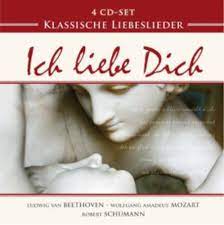 Klassische Liebeslieder (Classical Love  - Beethoven-Mozart-Schumann
