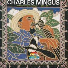 Charles Mingus - Pithecanthropus Erectus