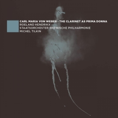 Hendrikx Roeland - Clarinet As Prima Donna