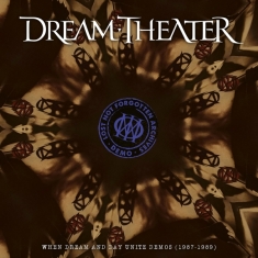 Dream Theater - Lost Not Forgotten Archives: When Dream And Day Unite Demos (1987-1989)