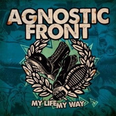 Agnostic Front - My Life My Way (Clear Vinyl Lp)