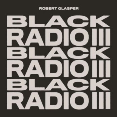 Glasper Robert Experiment - Black Radio Ii