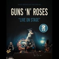Guns N' Roses - Live On Stage