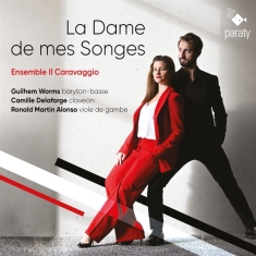 Ensemble Il Caravaggio - La Dame De Mes Songes