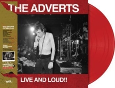 Adverts The - Live & Loud (Coloured Vinyl Lp)