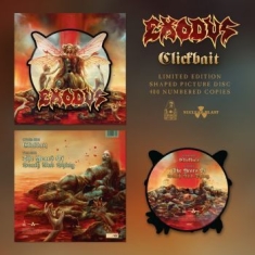 Exodus - Clickbait (Shaped Picture Vinyl)