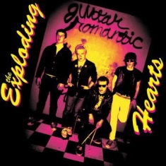 Exploding Hearts The - Guitar Romantic (Expanded & Remaste