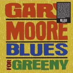 Gary Moore - Blues For Greeny