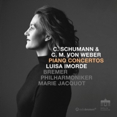 Luisa Imorde - C. Schumann & Weber: Piano Concerto