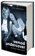 Vemod undercover : boken om ABBA