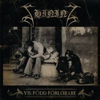 Shining - Vii / Född Förlorare (Vinyl Lp)