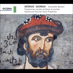 Ensemble Basiani - Georgia - Sacred & Secular Vocal Po