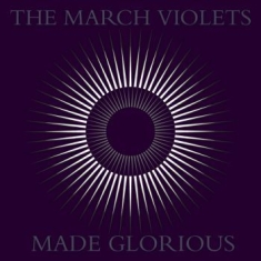 March Violets The - Made Glorious