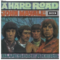 John & The Bluesbreake Mayall - A Hard Road