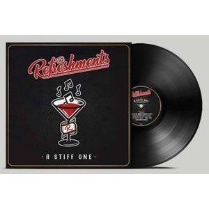 The Refreshments - A Stiff One (Black Vinyl)