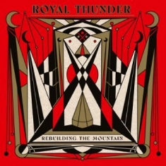 Royal Thunder - Rebuilding The Mountain (Gold Vinyl