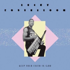 Lucky Rosenbloom - Keep Your Faith In God B/W Just Giv