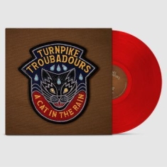 Turnpike troubadours - A Cat In The Rain