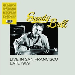 Sandy Bull - Live In San Francisco Late 1969