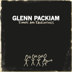 Packiam Glen - Rumors And Revelations