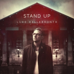Hellebronth Luke - Stand Up