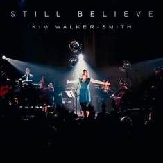 Walker-Smith Kim - Still Believe